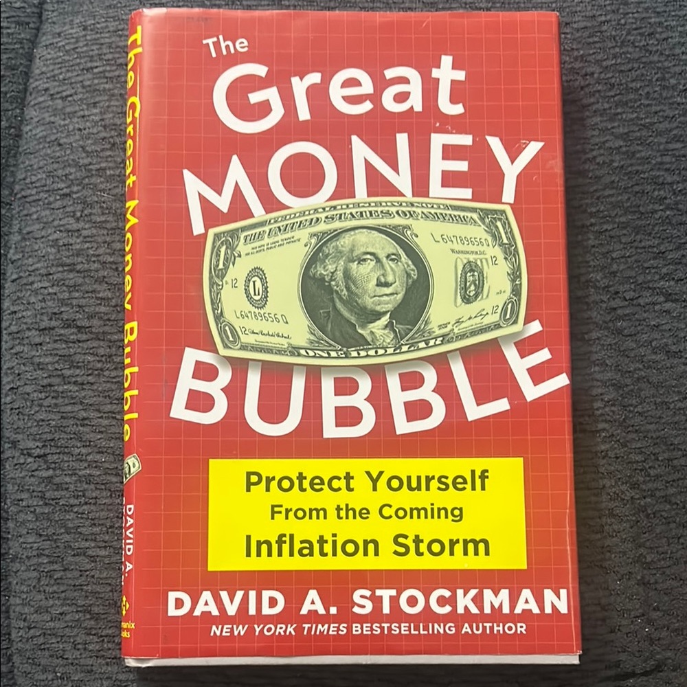 The Great Money Bubble Book